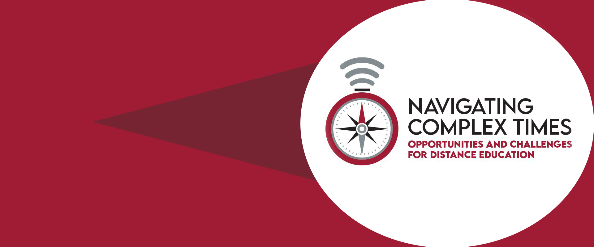 Navigating Complex Times: Opportunities and Challenges for Distance Education